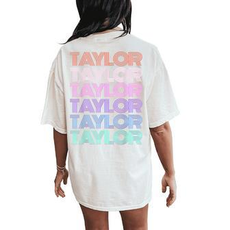 Retro Taylor Girl Boy First Name Pink Groovy Birthday Party Women's Oversized Comfort T-Shirt Back Print - Seseable