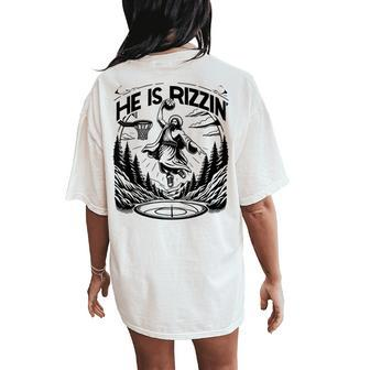 He Is Rizzin Basketball Christian Religious Women's Oversized Comfort T-Shirt Back Print - Seseable