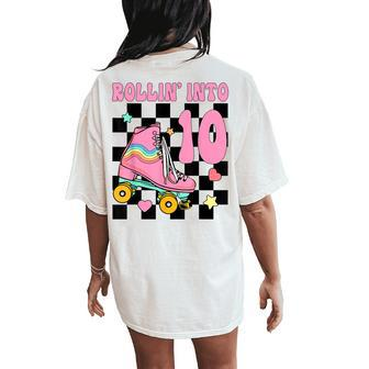 Rolling Into 10 Years Old Roller Skating Girl 10Th Birthday Women's Oversized Comfort T-Shirt Back Print - Monsterry AU