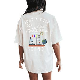 Scientist Lab Just A Cute Girl Who Loves Science Women's Oversized Comfort T-Shirt Back Print - Monsterry DE