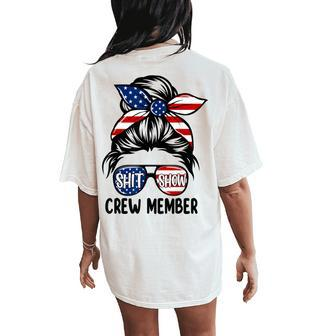 Shit Show Crew Member Amerian Flag Headband Messy Bun Women's Oversized Comfort T-Shirt Back Print - Thegiftio UK