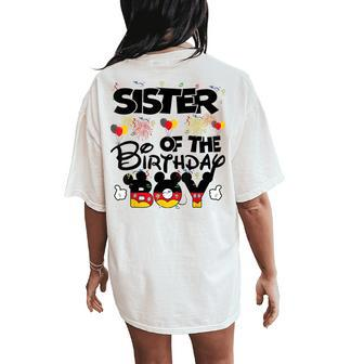 Sister Of The Birthday Boy Mouse Family Matching Women's Oversized Comfort T-Shirt Back Print | Mazezy