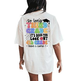 So Long 3Rd Grade It's Been Fun Graduation Last Day School Women's Oversized Comfort T-Shirt Back Print - Monsterry CA