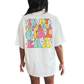 In My Softball Girl Era Retro Groovy Softball Girl Women's Oversized Comfort T-Shirt Back Print - Seseable