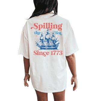 Spilling The Tea Since 1773 Vintage Us History Teacher Women's Oversized Comfort T-Shirt Back Print - Monsterry CA