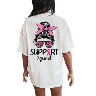 Support Squad Messy Bun Pink Breast Cancer Awareness Women Women's Oversized Comfort T-Shirt Back Print - Monsterry AU