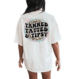 Tanned Tatted And Tipsy Groovy Hot Mom Beach Summer Vacation Women's Oversized Comfort T-Shirt Back Print - Monsterry