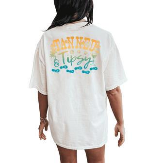 Tanned Tipsy Day Drinking Beach Summer Palms Sandals Women's Oversized Comfort T-Shirt Back Print - Monsterry DE