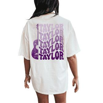 Taylor First Name I Love Taylor Girl Groovy 80'S Vintage Women's Oversized Comfort T-Shirt Back Print | Mazezy
