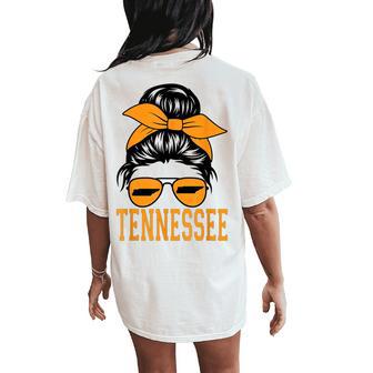 Tennessee State Tennessee Orange Game Day Messy Bun Tn Women's Oversized Comfort T-Shirt Back Print - Monsterry