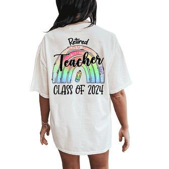Tie Dye Retired Teacher Class Of 2024 Retirement Leopard Women's Oversized Comfort T-Shirt Back Print | Mazezy