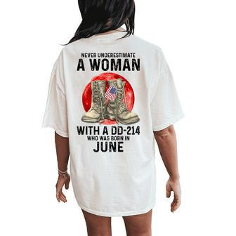 Never Underestimate A Woman With A Dd-214 June Women's Oversized Comfort T-Shirt Back Print - Monsterry