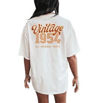 Vintage 1954 All Original Parts For & Birthday Women's Oversized Comfort T-Shirt Back Print - Monsterry