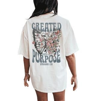 Vintage Created With A Purpose Butterfly Floral Women's Oversized Comfort T-Shirt Back Print - Monsterry