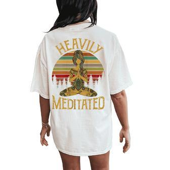 Vintage Heavily Meditated Yoga Meditation Spiritual Warrior Women's Oversized Comfort T-Shirt Back Print - Monsterry DE