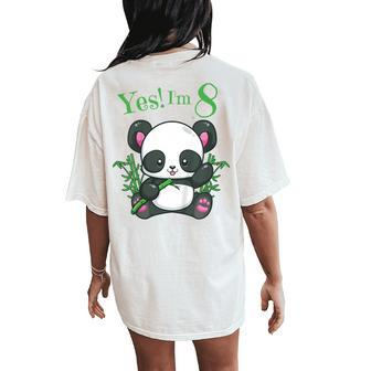 Youth Panda 8Th Birthday T Girls Birthday Outfit Age 8 Women's Oversized Comfort T-Shirt Back Print - Seseable