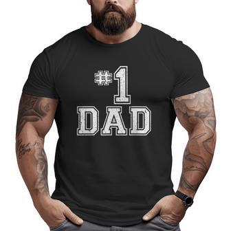 1 Dad Number One Daddy Father's Day Vintage Style Big and Tall Men T-shirt | Mazezy