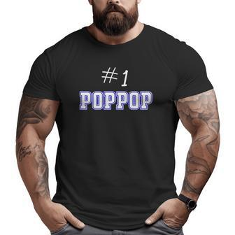 1 Pop Pop Grandfather Apparel Granddad American Gramps Big and Tall Men T-shirt | Mazezy