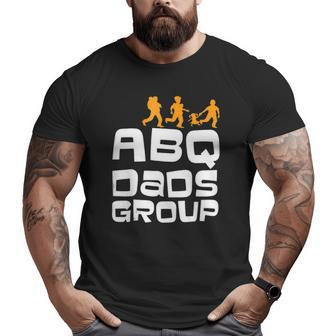 Abq Albuquerque Dads Group Big and Tall Men T-shirt | Mazezy