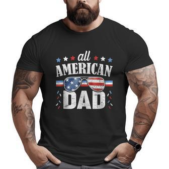 All American Dad 4Th Of July T Fathers Day Big and Tall Men T-shirt | Mazezy