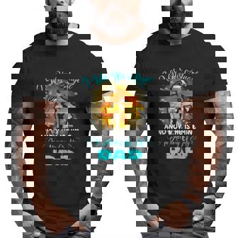 I Was His Angel Now He Is Mine In Memory Of My Dad Loss Dad Big and Tall Men T-shirt | Mazezy