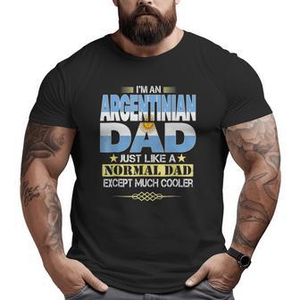 Argentinian Dad Father's Day Big and Tall Men T-shirt | Mazezy AU