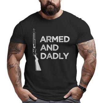 Armed And Dadly Shotgun Big and Tall Men T-shirt | Mazezy