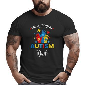 Autism Awareness S I'm A Proud Autism Dad Big and Tall Men T-shirt | Mazezy