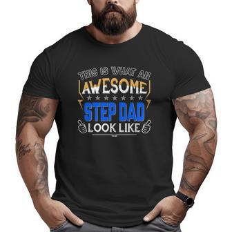 This Is What An Awesome Step Dad Bonus Dad Looks Like Thumbs Up For Father's Day Big and Tall Men T-shirt | Mazezy