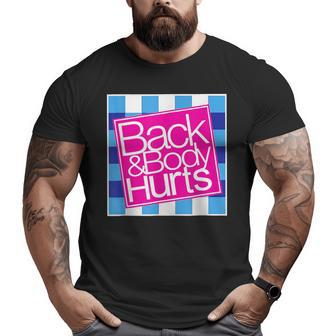 Backandbodyhurts Quote Yoga Gym Workout Yoga Big and Tall Men T-shirt | Mazezy