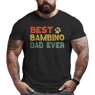 Bambino Cat Dad Owner Breeder Lover Kitten Big and Tall Men T-shirt | Mazezy