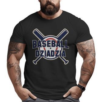Baseball Dziadzia Softball Papa Father's Day Grandpa Big and Tall Men T-shirt | Mazezy