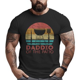 Bbq Daddio Of The Patio Fathers Day Bbq Grill Dad Big and Tall Men T-shirt | Mazezy