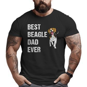 Beagle Best Beagle Dad Ever Big and Tall Men T-shirt | Mazezy