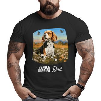 Beagle Harrier Dad Dog Beagle Harrier Big and Tall Men T-shirt | Mazezy