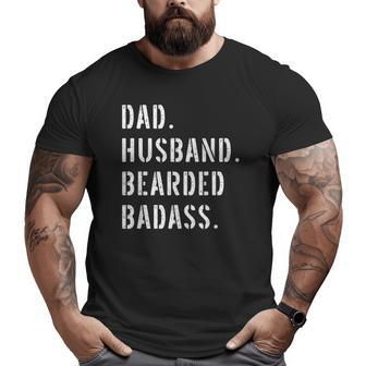 Beard Bearded Dad From Daughter Son Wife Big and Tall Men T-shirt | Mazezy