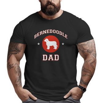 Bernedoodle Dad Dog Pet Lover Big and Tall Men T-shirt | Mazezy