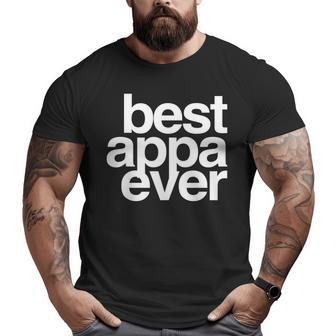 Best Appa Ever Korean Father's Day Dad Big and Tall Men T-shirt | Mazezy