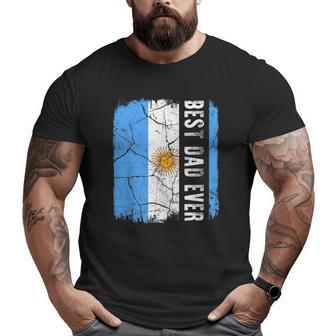 Best Argentinian Dad Ever Argentina Daddy Father's Day Big and Tall Men T-shirt | Mazezy CA