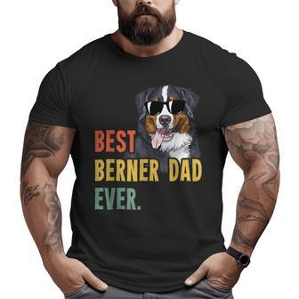 Best Berner Dad Ever Dog Fathers Day Big and Tall Men T-shirt | Mazezy DE