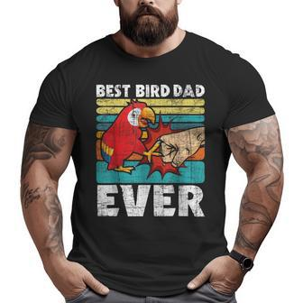 Best Bird Dad Ever Zookeeper Birdwatcher Parrot Lover Big and Tall Men T-shirt | Mazezy