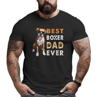 Best Boxer Dad Ever Boxer Dog Dad Fathers Day Big and Tall Men T-shirt | Mazezy