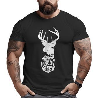Best Buck'n Dad Graphic T Big and Tall Men T-shirt | Mazezy