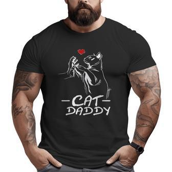 Best Cat Dad Ever Daddy Cat Daddy Father's Day Big and Tall Men T-shirt | Mazezy