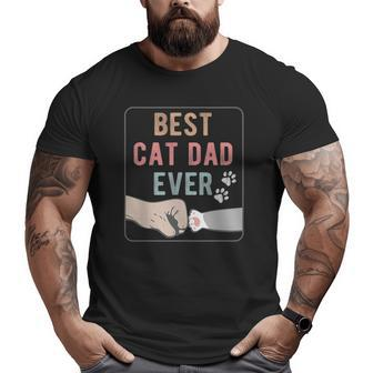 Best Cat Dad Ever Distressed Big and Tall Men T-shirt | Mazezy