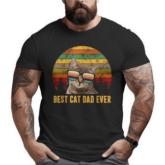 Best Cat Dad Ever Fathers Day I Love Cat Lover Big and Tall Men T-shirt | Mazezy