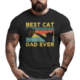 Best Cat Dad Ever Cat Daddy Vintage Fathers Day Big and Tall Men T-shirt | Mazezy