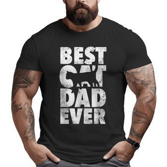 Best Cat Dad Ever Kitty Silhouette Fathers Day Big and Tall Men T-shirt | Mazezy