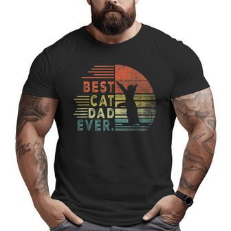 Best Cat Dad Ever Men Cat For Cat Lovers Father's Day Big and Tall Men T-shirt | Mazezy