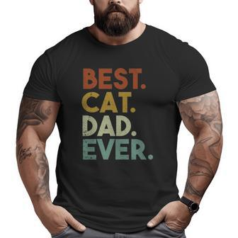 Best Cat Dad Ever Retro Big and Tall Men T-shirt | Mazezy